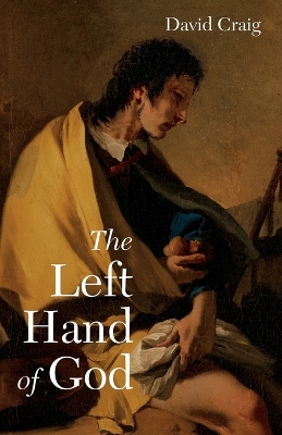 The Left Hand of God by David Craig