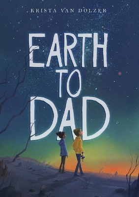 Earth to Dad book