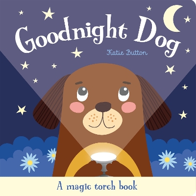 Goodnight Dog by Katie Button