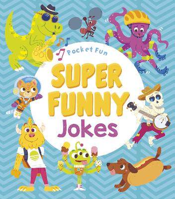 Pocket Fun: Super Funny Jokes book