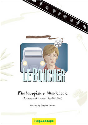 Le Boucher: Photocopiable Workbook (Advanced Level Activities) book