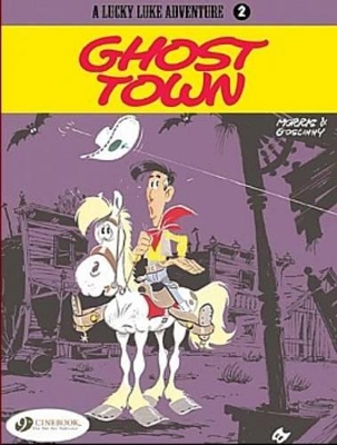 Lucky Luke: #2 Ghost Town book