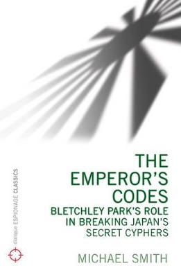 Emperor's Codes by Michael Smith