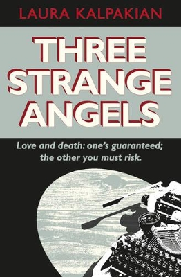 Three Strange Angels book