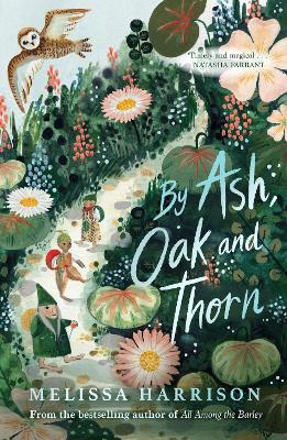 By Ash, Oak and Thorn book