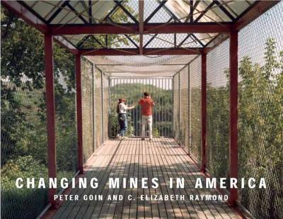 Changing Mines in America book