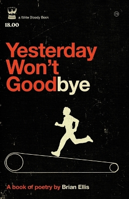 Yesterday Won't Goodbye book