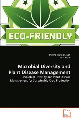 Microbial Diversity and Plant Disease Management book