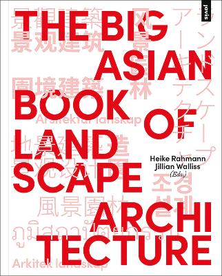 The Big Asian Book of Landscape Architecture book