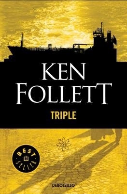 Triple / Spanish Edition by Ken Follett