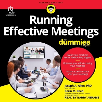 Running Effective Meetings for Dummies by Joseph a Allen