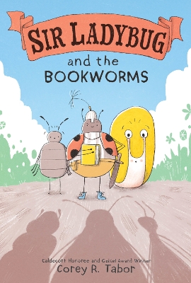 Sir Ladybug and the Bookworms book