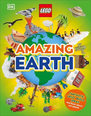 LEGO Amazing Earth: Fantastic Building Ideas and Facts About Our Planet by Jennifer Swanson