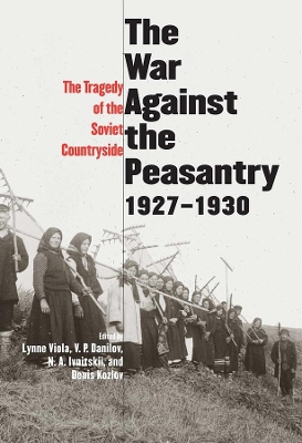 War Against the Peasantry, 1927-1930 book