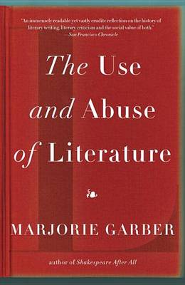 Use and Abuse of Literature book