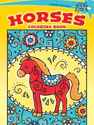 SPARK -- Horses Coloring Book book