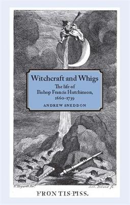 Witchcraft and Whigs book