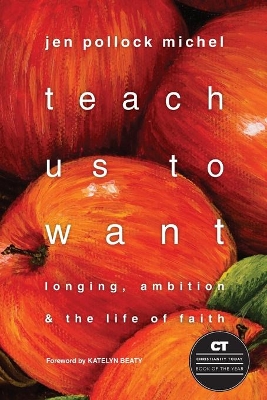 Teach Us to Want book