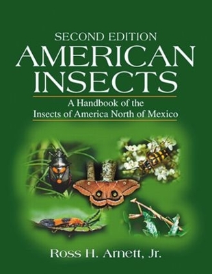 American Insects by Ross H. Arnett, Jr.