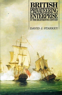 British Privateering Enterprise in the Eighteenth Century book