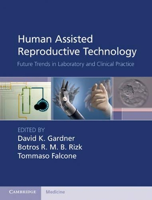 Human Assisted Reproductive Technology book