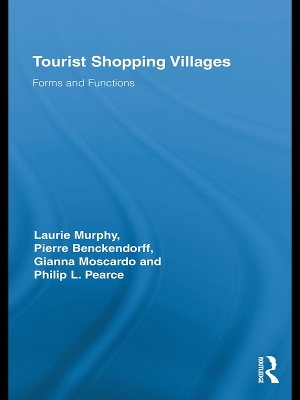 Tourist Shopping Villages: Forms and Functions book