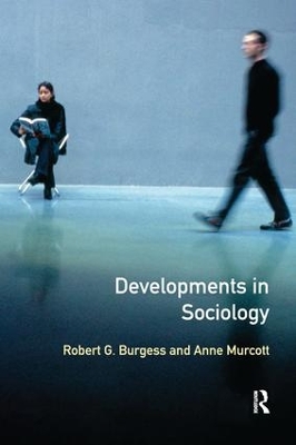 Developments in Sociology by Robert Burgess