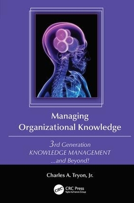 Managing Organizational Knowledge book