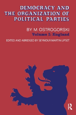 Democracy and the Organization of Political Parties: Volume 1 book