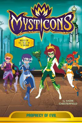 Mysticons: Prophecy of Evil book