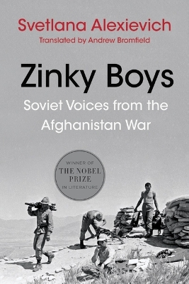 Zinky Boys: Soviet Voices from the Afghanistan War book