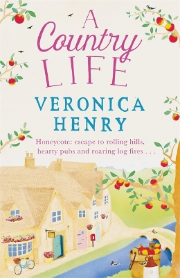 Country Life by Veronica Henry