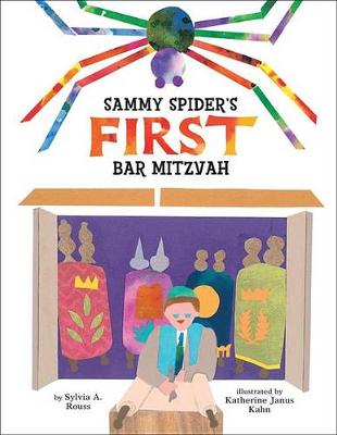 Sammy Spider's First Bar Mitzvah by Sylvia A Rouss