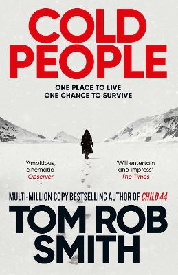 Cold People: From the multi-million copy bestselling author of Child 44 by Tom Rob Smith