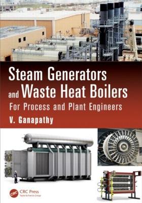 Steam Generators and Waste Heat Boilers book