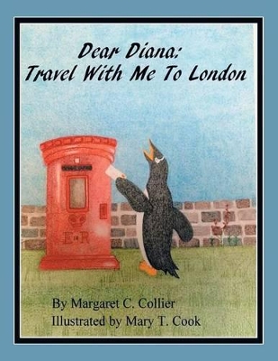 Dear Diana: Travel with Me to London book