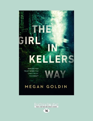The The Girl in Kellers Way by Megan Goldin