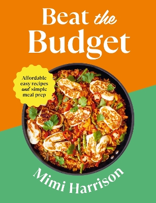 Beat the Budget: Affordable easy recipes and simple meal prep. £1.25 per portion book