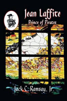 Jean Laffite: Prince of Pirates book