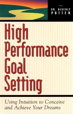 High Performance Goal Setting book