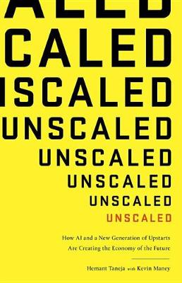 Unscaled by Hemant Taneja