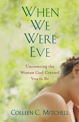 When We Were Eve book