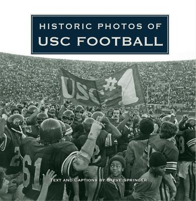 Historic Photos of USC Football book