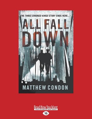 All Fall Down by Matthew Condon