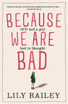 Because We are Bad by Lily Bailey