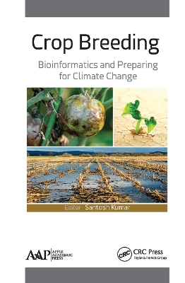 Crop Breeding: Bioinformatics and Preparing for Climate Change by Santosh Kumar