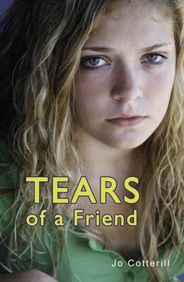 Tears of a Friend by Cotterill Jo