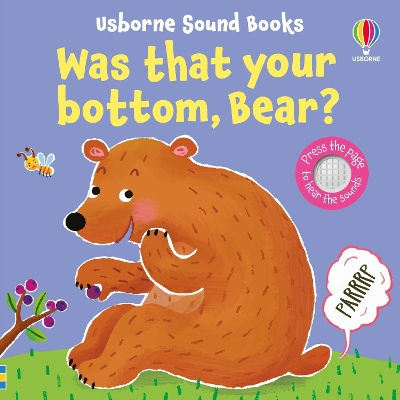Was That Your Bottom, Bear? book