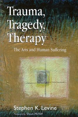 Trauma, Tragedy, Therapy book