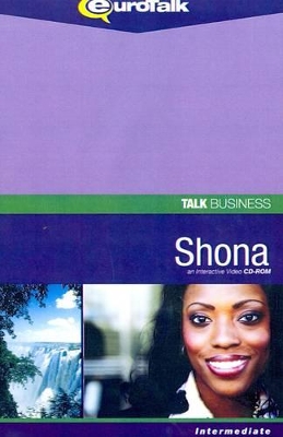 Talk Business - Shona: An Interactive Video CD-ROM - Intermediate Level book